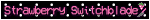 strawbswitch